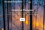 Smooth and faster reporting of forest fires