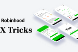 The little UX tricks from the Robinhood app