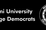 MIAMI UNIVERSITY COLLEGE DEMOCRATS STATEMENT ON THE ACQUITTAL OF DONALD TRUMP