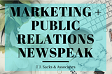 Marketing + Public Relations Newspeak