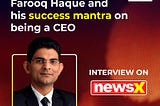 ‘Dream Big’, Farooq Haque, founder and CEO of Taxolawgy, shares his success mantra