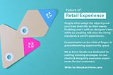 Future of Retail Experience