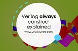 Verilog always @ posedge with examples — 2021