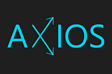 Axios in React and React Native