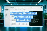 Resetting Item-Level Permissions in SharePoint