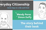 Line drawings of the authors of Everyday Citizenship, Wendy Perez and Simon Duffy.