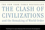 The clash of civilizations, International Relations