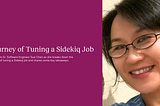 Journey of Tuning a Sidekiq Job