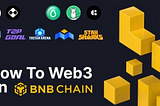 Coinmarketcap “How To Web3 on BNB Chain” Learn & Earn Program Quiz Answers