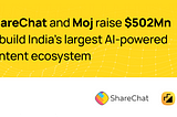 We have raised $502mn to build India’s largest AI-powered content ecosystem