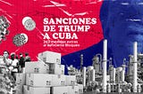 ¿Cuáles son las sanciones que aplicó Trump a Cuba?