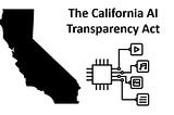 Introducing the California AI Transparency Act