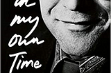 [A BOOK] Download (PDF) “In My Own Time: An Autobiography” by Humphrey Burton