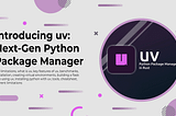 Introducing uv: Next-Gen Python Package Manager