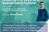 Kıvanç’s Reflection on “Leading the Way to a Sustainable Future” Workshop