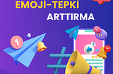 Telegram Tepki Arttırma Hizmeti