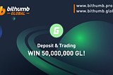 Deposit & Trading, WIN 50,000,000 GL!