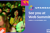 UFANDAO: Meet Us at Web Summit, Lisbon