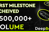DeepBot’s FIRST MILESTONE ACHIEVED