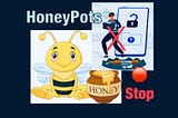 Honeypots in Cybersecurity : Turning the Table on Intruders