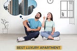 Best Luxury Apartment in Wave City