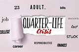 ‘Obat’ Quarter Life Crisis