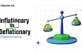 Inflationary Vs Deflationary Cryptocurrencies