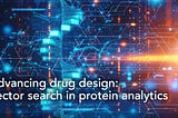Advancing rational drug design: Vector search in protein analytics