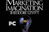 The Marketing Imagination: Visually Decoded
