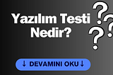 Yazılım Testinin Temelleri