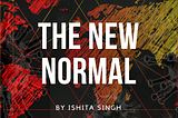 The New Normal: Tricolored India