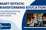 Effective Edtech Integrations in Schools and Universities