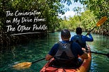 The Other Paddle