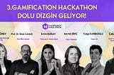 3. Gamification Hackaton’un Ardından