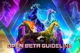 DEFIHORSE’S OPEN BETA GAME GUIDELINE