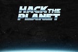 Hack The Planet’s Illuminati