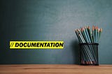 How to write better Documentation