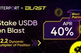 Stake USDB and Earn High APR & Blast Points Multiplier