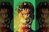 Review of A Very, Very Bad Thing
