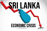 Sri Lankan Economic Crisis