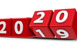 It’s Almost 2020