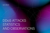 Q2 2023 DDoS Attacks Statistics and Overview