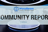 WarpBeam Community Report