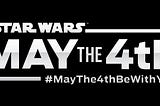 May the 4th/16