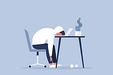 Burnout- why its new definition and classification by WHO could be confusing