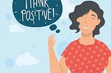 The Power of Positive Thinking: How to Harness Optimism for Personal Growth