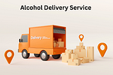 Professional Alcohol Delivery Service for Your Home or Office