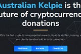 Using NFT Concept For Secure And Profitable Investment To Earn More Reward In Australian Kelpie
