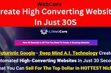 WebCore Review — Creates Automated High Converting Websites.