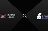 Cashback is Now Available! | X World Games x Rewards Bunny Partnership Announcement